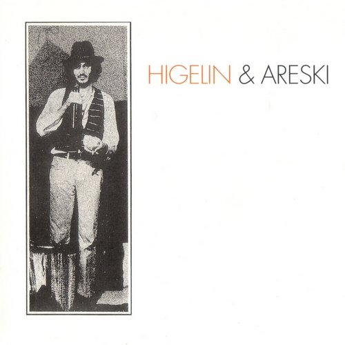 Jacques Higelin & Areski Belkacem - Higelin Et Areski (1969 Reissue) (1991)