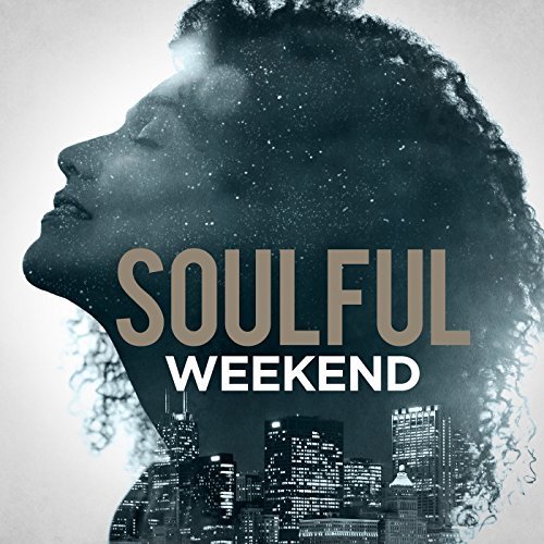 VA - Soulful Weekend (2018)