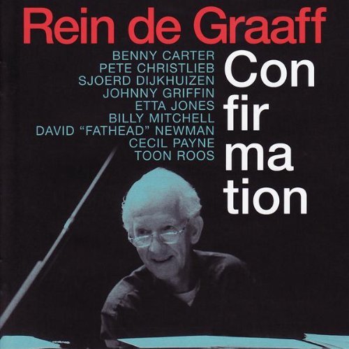 Rein De Graaff - Confirmation (2005)
