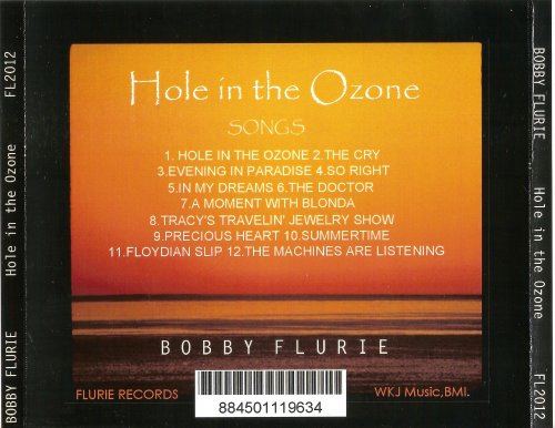 Bobby Flurie - Hole in the Ozone (2008)
