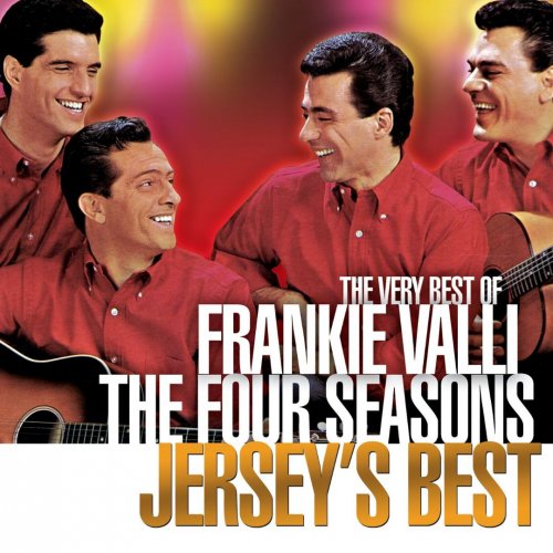 Frankie Valli & The Four Seasons - Jersey's Best (2008) Lossless