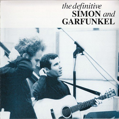 Simon & Garfunkel - The Definitive Simon and Garfunkel (1991)