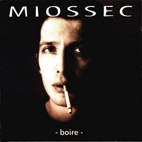 Miossec – Boire (1995)