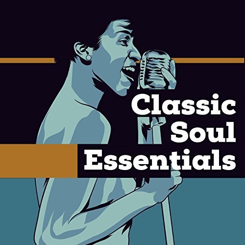 VA - Classic Soul Essentials (2018)