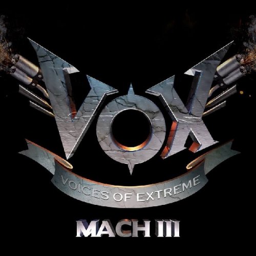 Voices Of Extreme - Mach III Complete (2018)