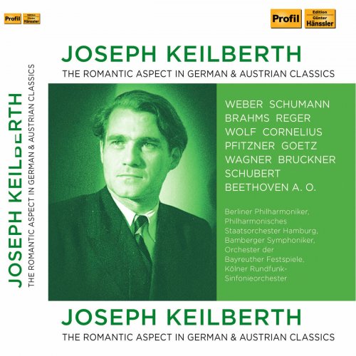 Joseph Keilberth - The Romantic Aspect in German & Australian Classics (Live) [10CD] (2018)