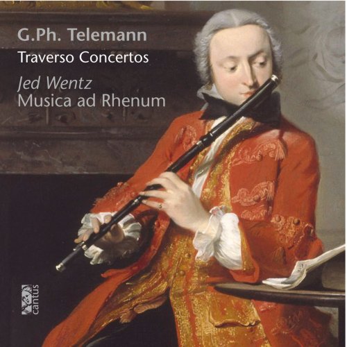 Jed Wentz & Musica Ad Rhenum - Telemann: Traverso Concertos (2018)