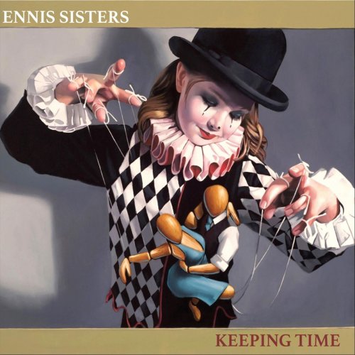 The Ennis Sisters - Keeping Time (2018)