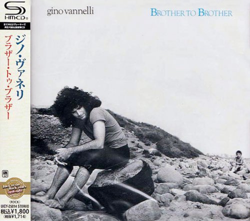 Gino Vannelli - Brother To Brother (2012) [SHM-CD]