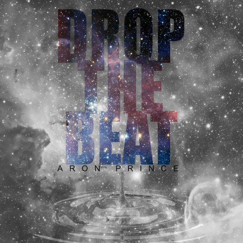 Aron Prince - Drop the Beat (2018)