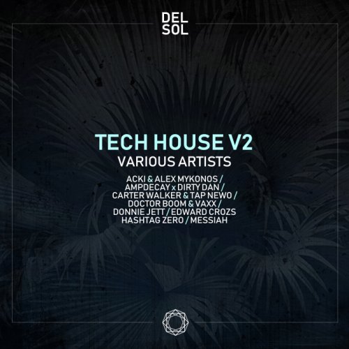 VA - Del Sol Tech House V2 (2018)