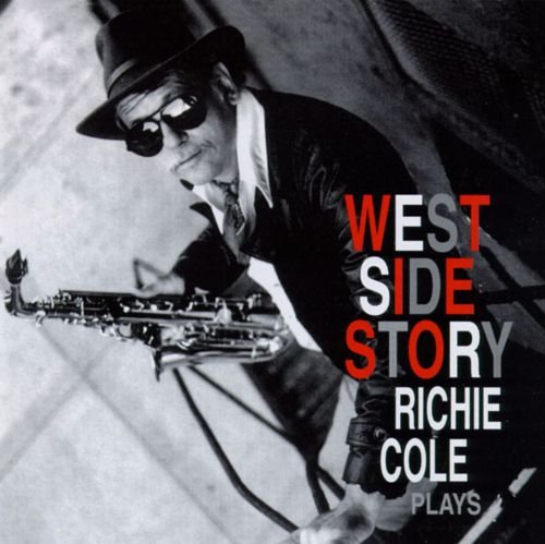 Richie Cole - West Side Story (1996) 320 kbps