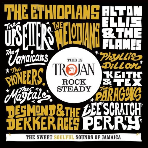 VA - This Is Trojan Rock Steady (2018) Lossless