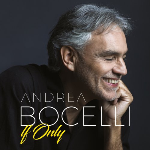 Andrea Bocelli - If Only (2018) [Hi-Res]