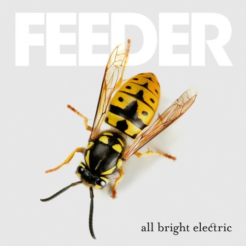 Feeder - All Bright Electric (Deluxe Version) (2016/2018) [Hi-Res]
