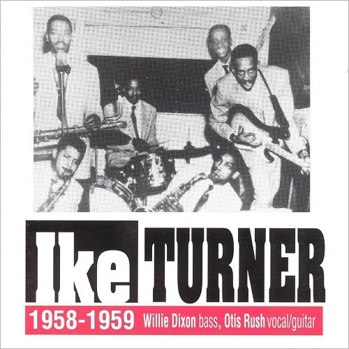 Ike Turner - Ike Turner 1958-1959 (1991)