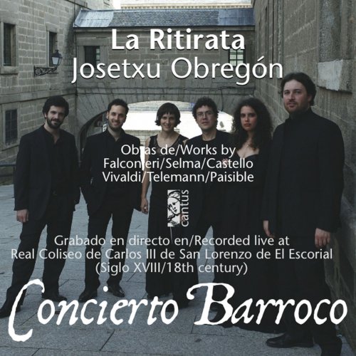 La Ritirata & Josetxu Obregón - Concierto Barroco (2017)