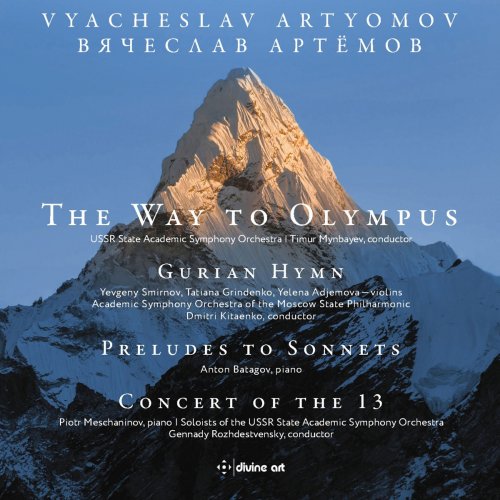 USSR State Academic Symphony Orchestra, Timur Mynbayev & Gennady Rozhdestvensky - Artyomov: The Way to Olympus (2018)