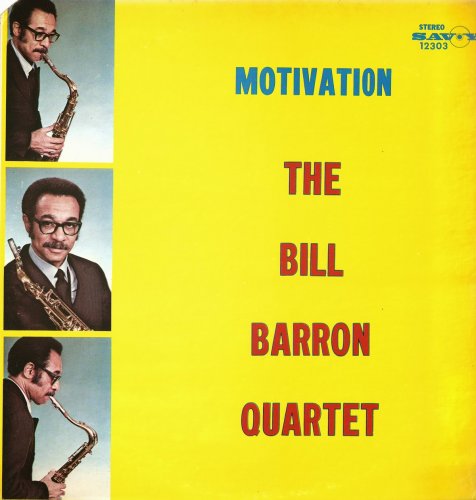 Bill Barron Quartet - Motivation (1972)