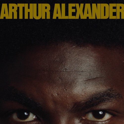 Arthur Alexander - Arthur Alexander [Expanded Edition] (1972/2017)