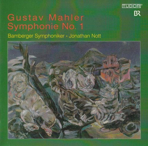 Jonathan Nott & Bamberger Symphoniker - Gustav Mahler: Symphony No. 1 in D major 'Titan' (2008) [DSD]