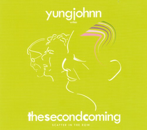 Yungjohnn - The Second Coming (2012)
