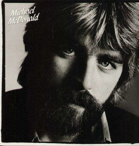 Michael McDonald - If That's What It Takes [Remastered Limited Edition] (1982/1984)  [Vinyl]