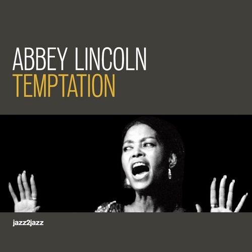 Abbey Lincoln - Temptation, Lost Love Version (2013) FLAC