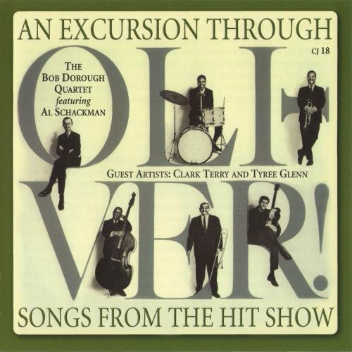 Bob Dorough Quartet - An Excursion Through "Oliver!": Songs from the Hit Show (1963)