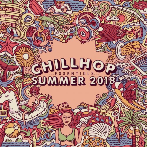 VA - Chillhop Essentials Summer 2018 (2018) flac