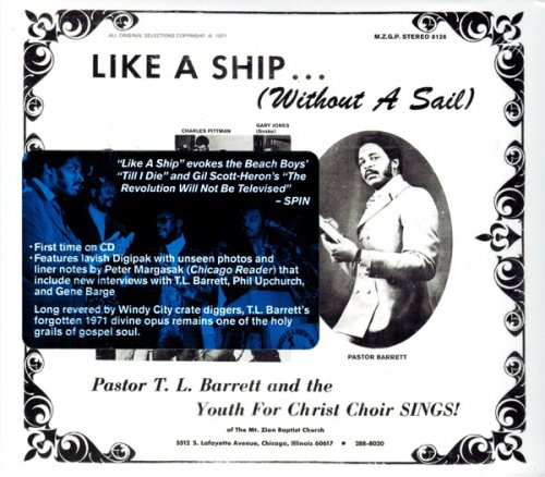 Pastor T.L. Barrett and the Youth For Christ Choir - Like A Ship... (Without A Sail) (2010)