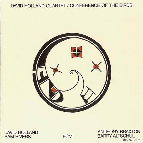 Dave Holland Quartet - Conference Of The Birds (1973) 320 kbps