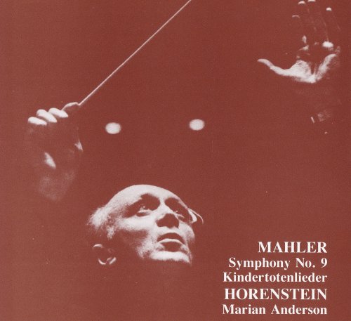 Marian Anderson, Jascha Horenstein - Mahler: Symphonie Nr.9, Kindertotenlieder (1986)