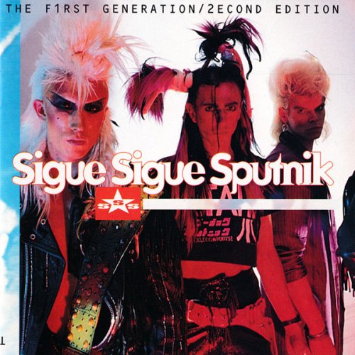 Sigue Sigue Sputnik ‎- The F1rst Generation / 2econd Edition (1996)