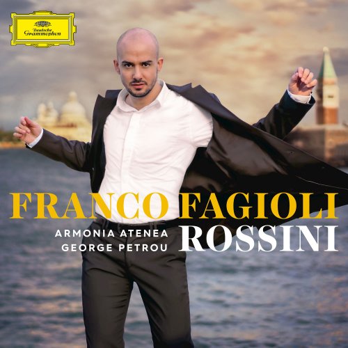 Franco Fagioli, Armonia Atenea & George Petrou - Rossini (2016) [Hi-Res]