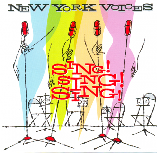 New York Voices - Sing! Sing! Sing! (2001)