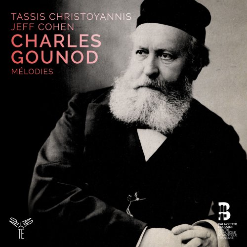 Tassis Christoyannis & Jeff Cohen - Charles Gounod: Mélodies (2018) [Hi-Res]