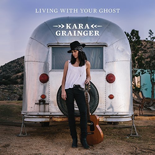 Kara Grainger - Living With Your Ghost (2018)