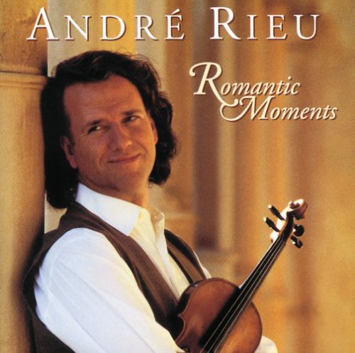 Andre Rieu - Romantic Moments (1998)