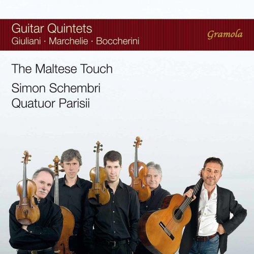 Simon Schembri & Quatuor Parisii - The Maltese Touch: Guitar Quintets (2017) [Hi-Res]