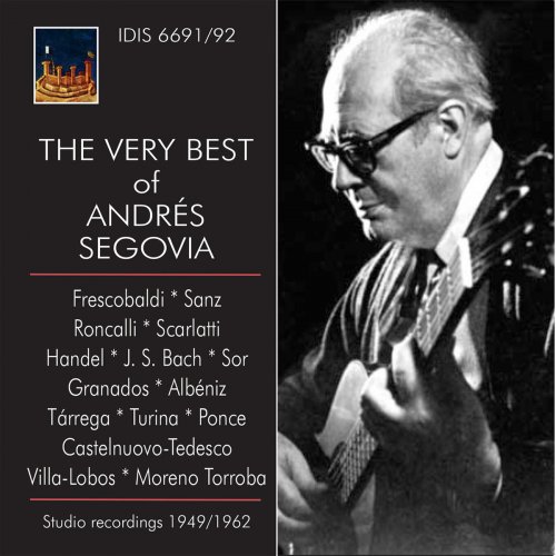 Andrés Segovia - The Very Best of Andrés Segovia (2015)