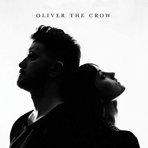 Oliver the Crow - Oliver the Crow (2018)