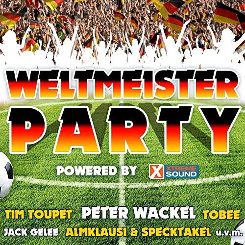 VA - Weltmeister Party 2018 Powered by Xtreme Sound (2018)