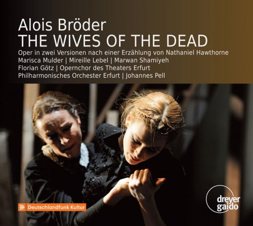 Erfurt Philharmonic Orchestra - Alois Bröder: Die Frauen der Toten (Live) (2018)