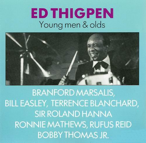 Ed Thigpen - Young Men & Olds (1989)
