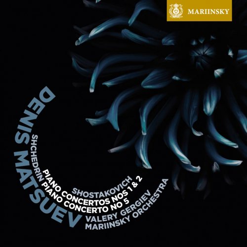 Denis Matsuev, Valery Gergiev, Mariinsky Orchestra - Shostakovich, Shchedrin: Piano Concertos (2013) Hi-Res