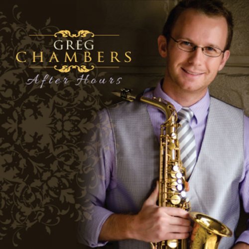 Greg Chambers - After Hours (2013) flac