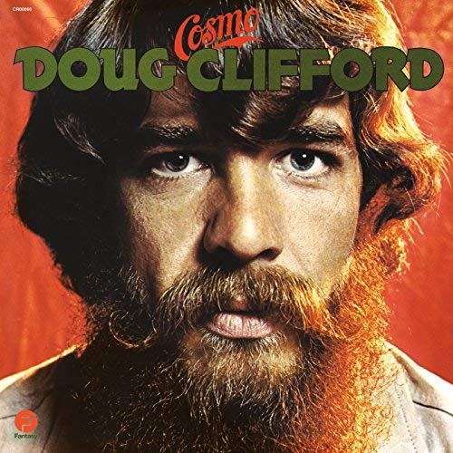 Doug Clifford - Doug "Cosmo" Clifford (1972/2018) Hi Res