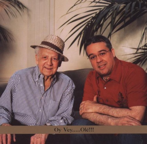 Irving Fields meets Roberto Rodriguez - Oy Vey.....Ole!!! (2006)