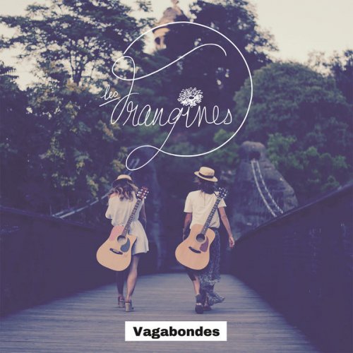 Les Frangines - Vagabondes (2018)